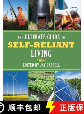 【3-4周达】Ultimate Guide to Self-Reliant Living, The [9781626360938]