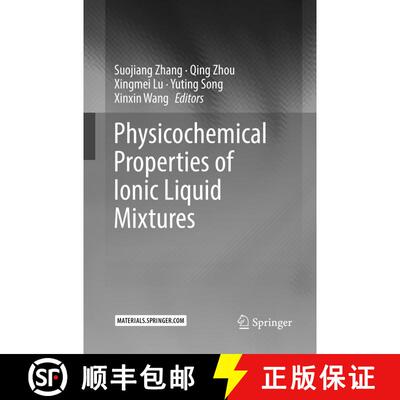 【3-4周达】Physicochemical Properties of Ionic Liquid Mixtures (Softcover reprint of the original 1st... [9789402413854]