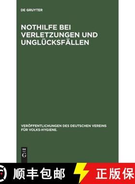 【3-4周达】Nothilfe bei Verletzungen und Unglücksfällen [9783486741292]