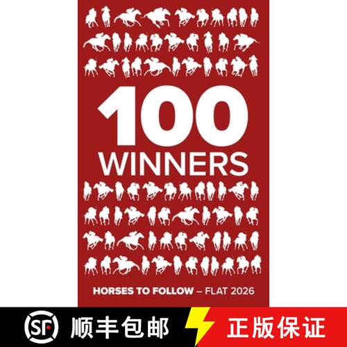 【3-4周达】Racing Post 100 Winners: Horses to Follow Flat 2025 [9781836802327]