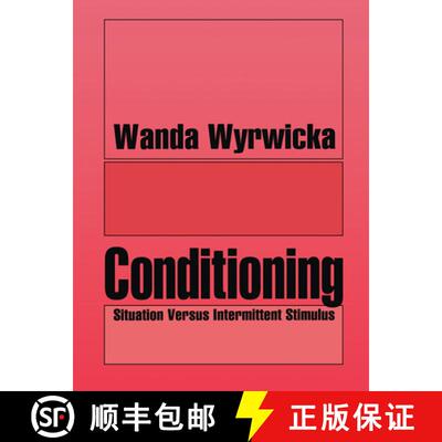 【3-4周达】Conditioning: Situation Versus Intermittent Stimulus [9781138508415]