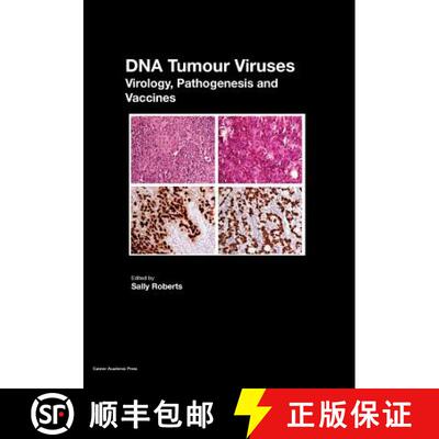 【3-4周达】DNA Tumour Viruses: Virology, Pathogenesis and Vaccines [9781910190791]
