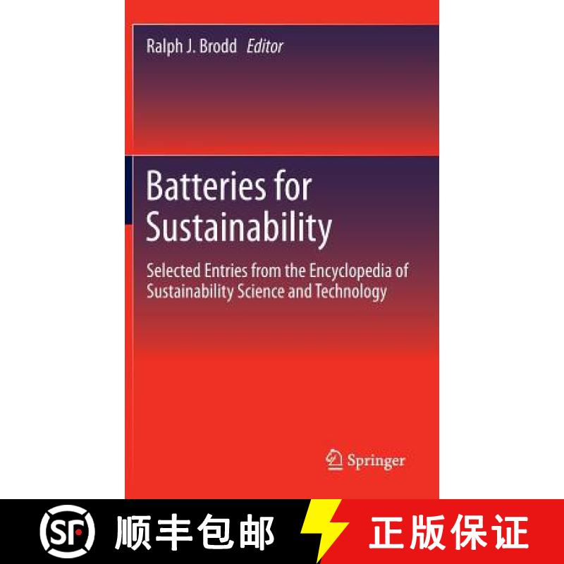 【3-4周达】Batteries for Sustainability : Selected Entries from the Encyclopedia of Sustainability Sc... [9781461457909]