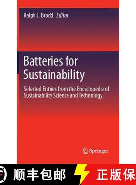 【3-4周达】Batteries for Sustainability : Selected Entries from the Encyclopedia of Sustainability Sc... [9781461457909]