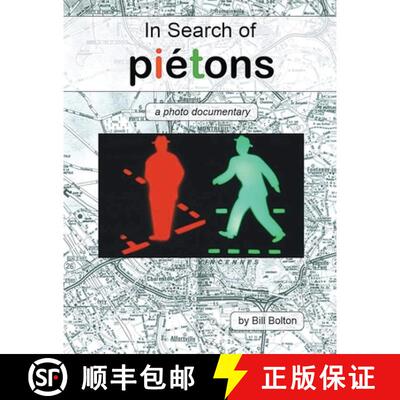 【3-4周达】In Search of Piétons: A Photo Documentary [9781961123144]