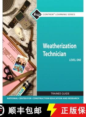预订 Weatherization Technician Trainee Guide, Level One [9780132569576]