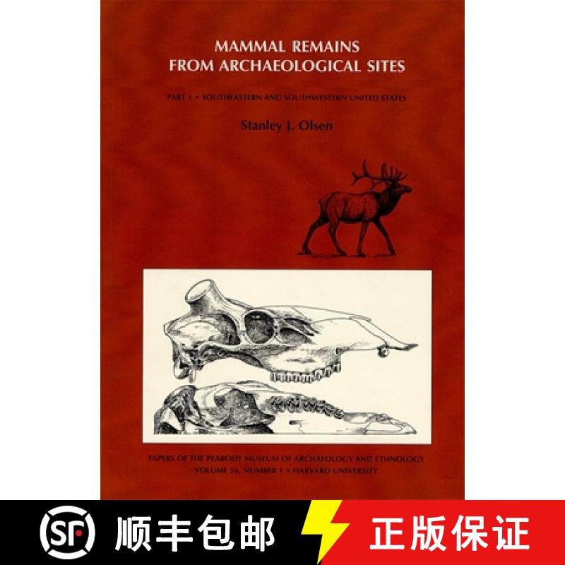 【3-4周达】Mammal Remains from Archaeological Sites : Southeastern and Southwestern United States [9780873651622]