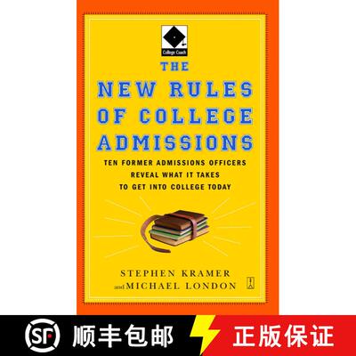 【3-4周达】The New Rules of College Admissions: Ten Former Admissions Officers Reveal What it Takes t... [9780743280679]