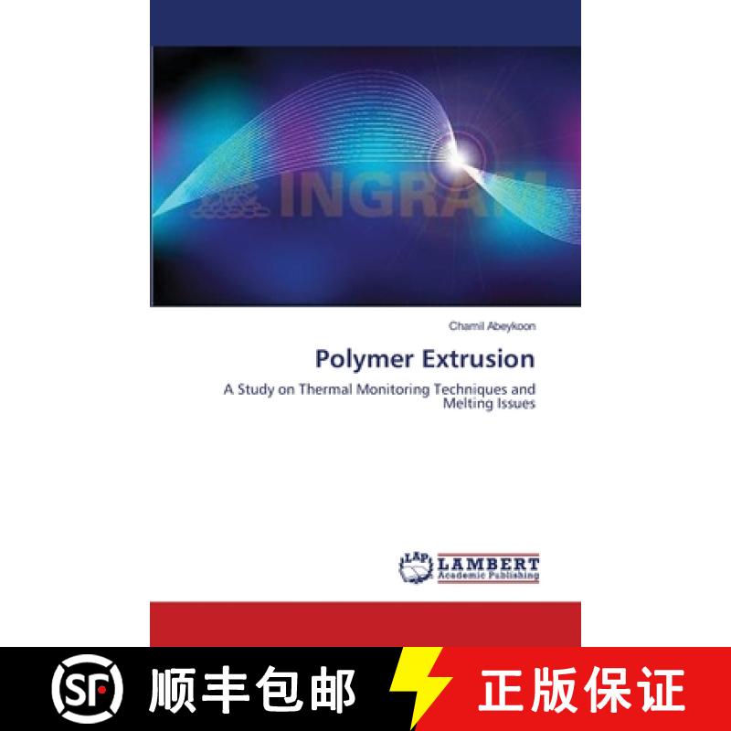 【3-4周达】Polymer Extrusion [9783659132445]