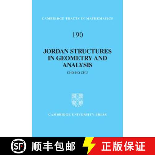 【3-4周达】精装 Jordan Structures in Geometry and Analysis: - Jordan Structures in Geometry and Analysis [9781107016170]