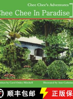 【3-4周达】Chee Chee in Paradise: Chee Chee's Adventures Book 1 [9780983297833]