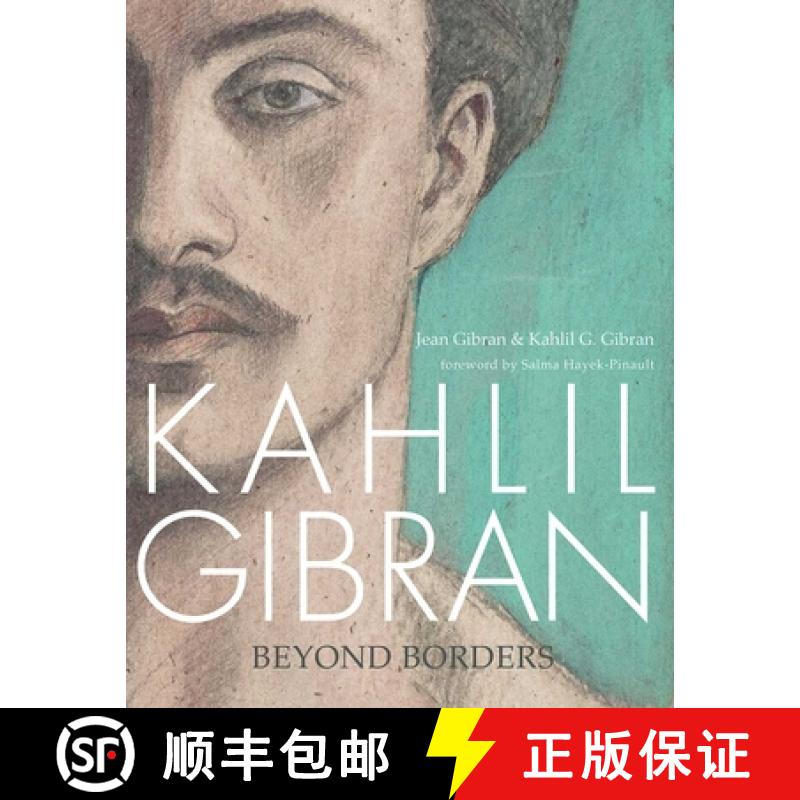 【3-4周达】Kahlil Gibran: Beyond Borders [9781566560856]