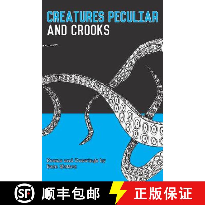 【3-4周达】Creatures Peculiar and Crooks [9780997522754]