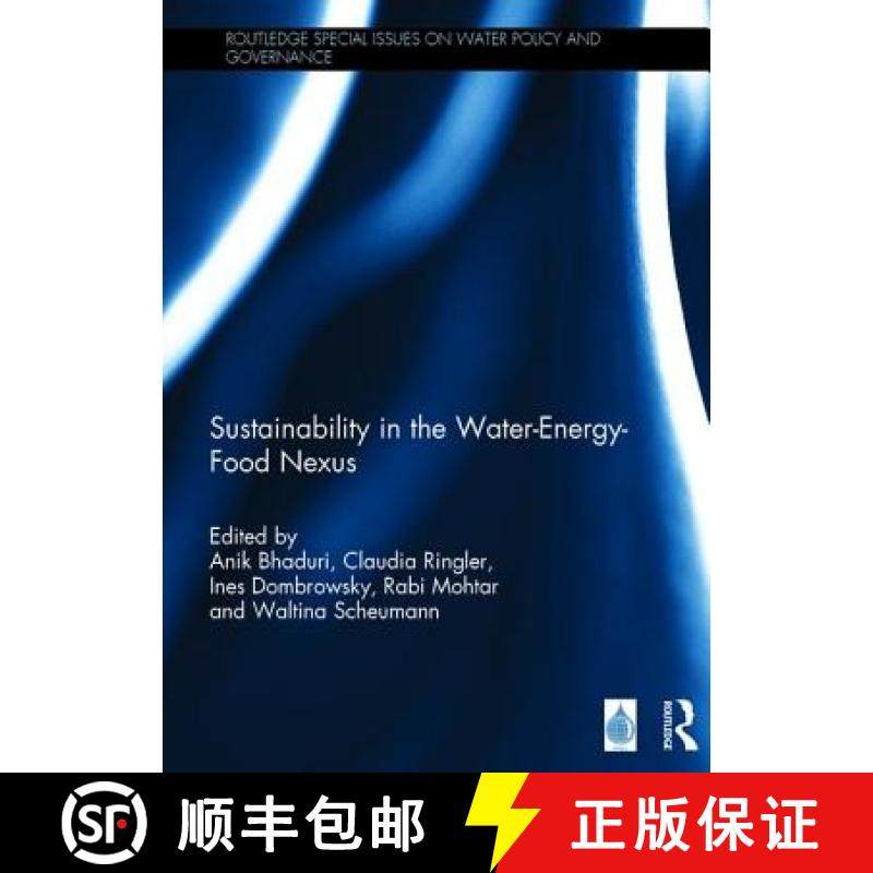 【3-4周达】Sustainability in the Water-Energy-Food Nexus [9781138222076]