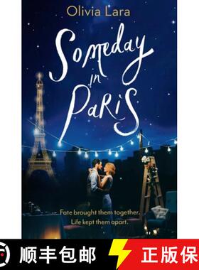 预订 Someday in Paris: the magical new love story for hopeless romantics [9781035903696]