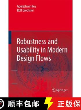 【3-4周达】Robustness and Usability in Modern Design Flows [9781402065354]