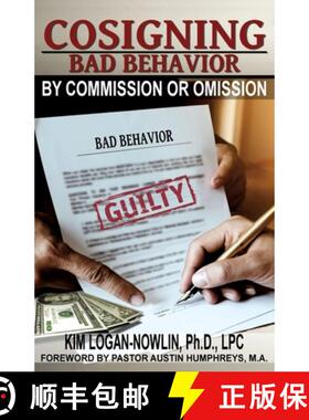 【3-4周达】Cosigning Bad Behavior by Commission or Omission [9781630504540]