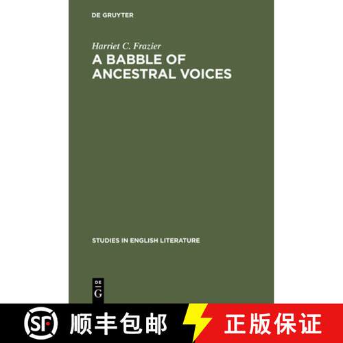 【3-4周达】精装 A babble of ancestral voices – Shakespeare, Cervantes and Theobald [9783111030258]