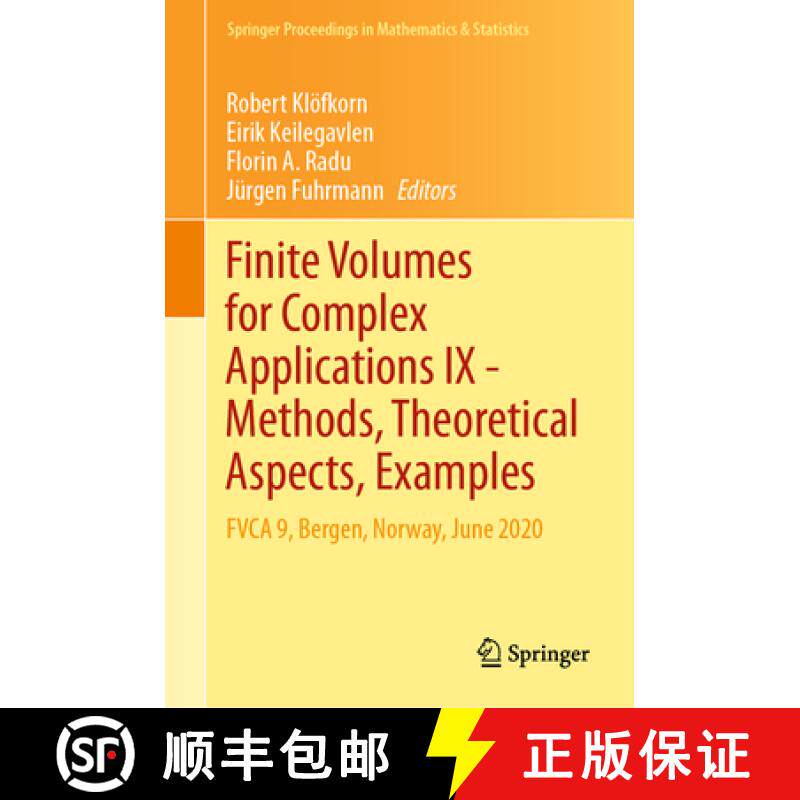 【3-4周达】Finite Volumes for Complex Applications IX - Methods, Theoretical Aspects, Examples: Fvca ... [9783030436506]