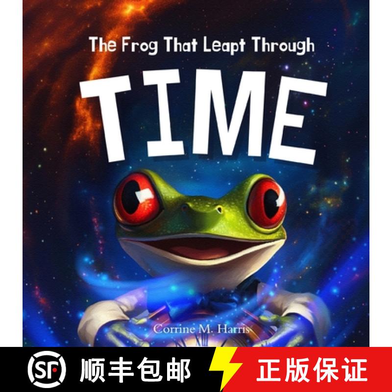 【3-4周达】The Frog That Leapt Through Time [9780646710952]