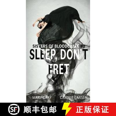 预订 Sleep, Don't Fret [9781948095150]