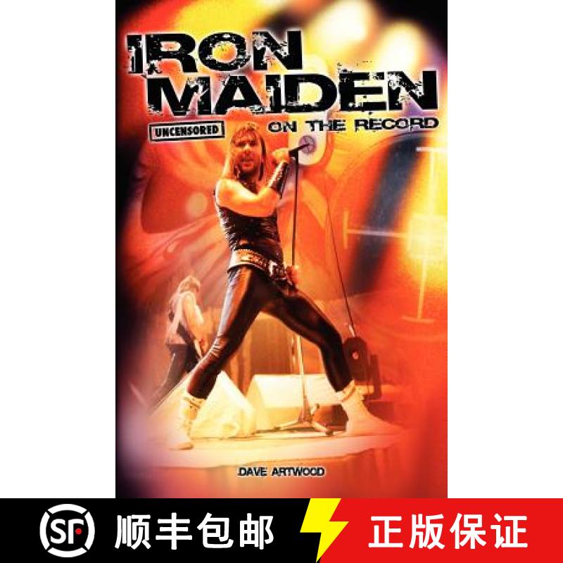 【2-3周达】Iron Maiden - Uncensored on the Record [9781781581988]