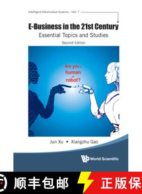 【3-4周达】E-Business in the 21st Century: Essential Topics and Studies (Second Edition) [9789811231834]