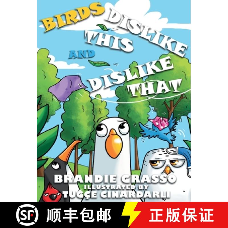【3-4周达】Birds Dislike This and Dislike That [9798218007690]