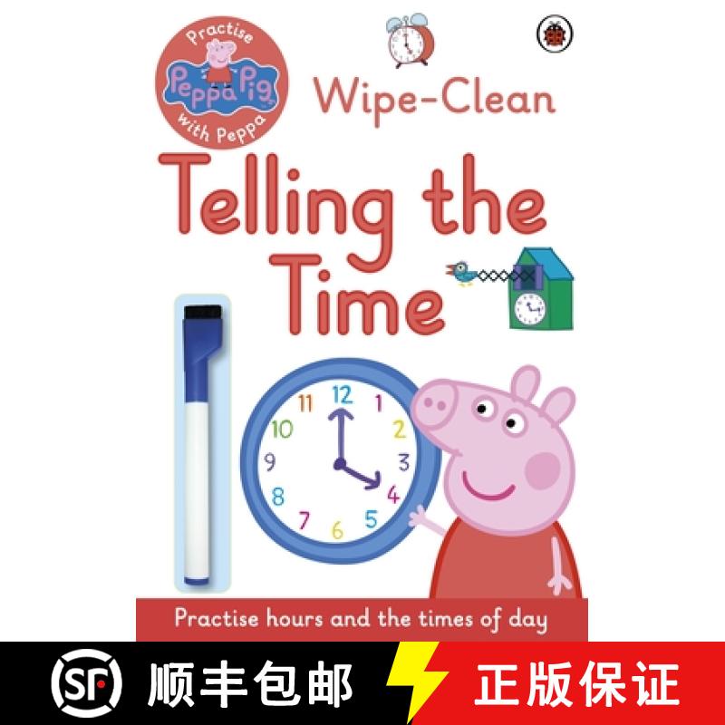 【3-4周达】Peppa Pig: Practise with Peppa: Wipe-Clean Telling the Time [9780241254011]