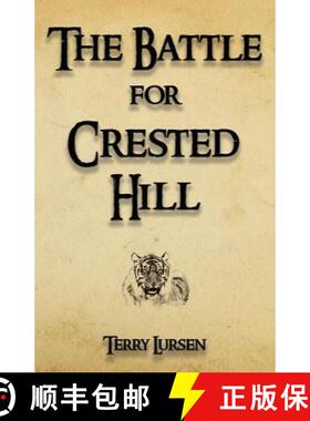 【3-4周达】The Battle for Crested Hill [9780991098965]