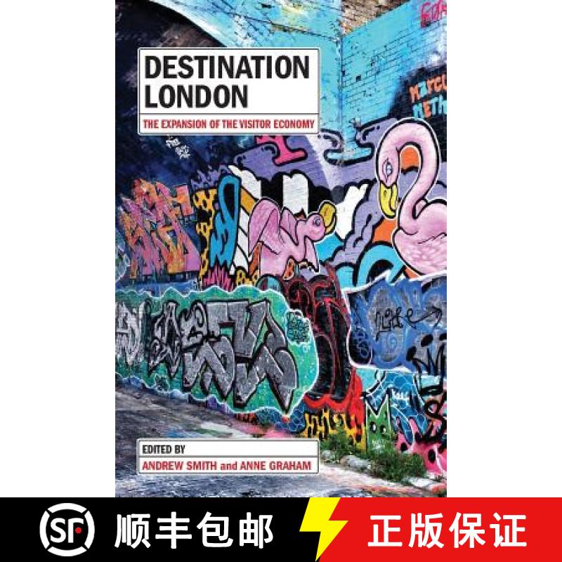 【3-4周达】Destination London: The Expansion of the Visitor Economy [9781912656264]