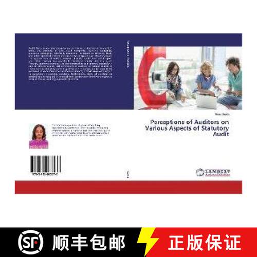 预订 Perceptions of Auditors on Various Aspects of Statutory Audit [9783330063570]
