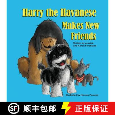 【3-4周达】Harry the Havanese Makes New Friends [9781612252230]