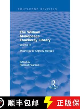 【3-4周达】The William Makepeace Thackeray Library: Volume III - Thackeray by Anthony Trollope [9781138202627]