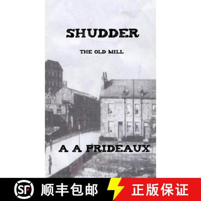 【3-4周达】Shudder: The Old Mill [9780993067631]
