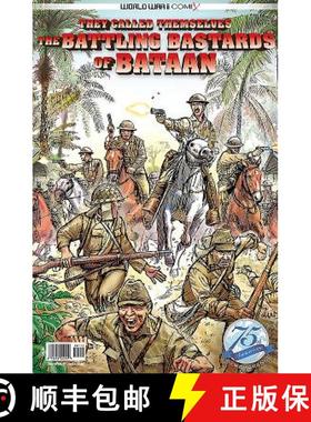 【3-4周达】They Called Themselves the Battling Bastards of Bataan [9780998889382]