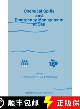 【3-4周达】Chemical Spills and Emergency Management at Sea: Proceedings of the First International Co... [9789401068871]
