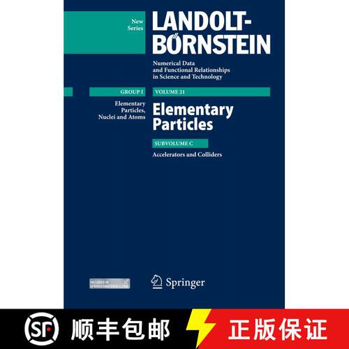 【3-4周达】精装 Elementary Particles - Accelerators and Colliders [9783642230523]