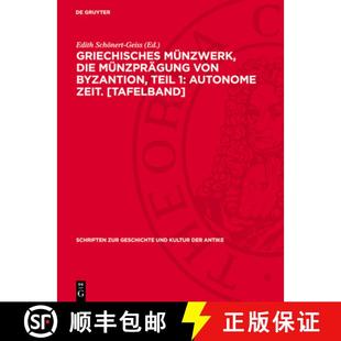 Die 9783112716120 Griechisches Münzwerk Autonome Von Münzprägung Tafelband 预订 Byzantion Zeit. Teil