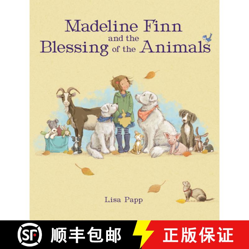 【3-4周达】Madeline Finn and the Blessing of the Animals [9781682634868]