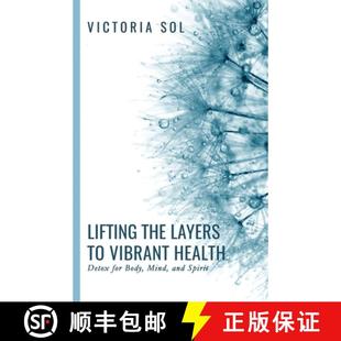 Detox and Layers 4周达 Lifting Health 9780578504643 Spirit Mind the Body Vibrant for