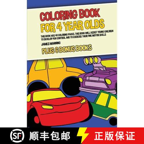 【3-4周达】Coloring Book for 4 Year Olds (Cars): This book has 40 coloring pages. This book will assi... [9781800275102]