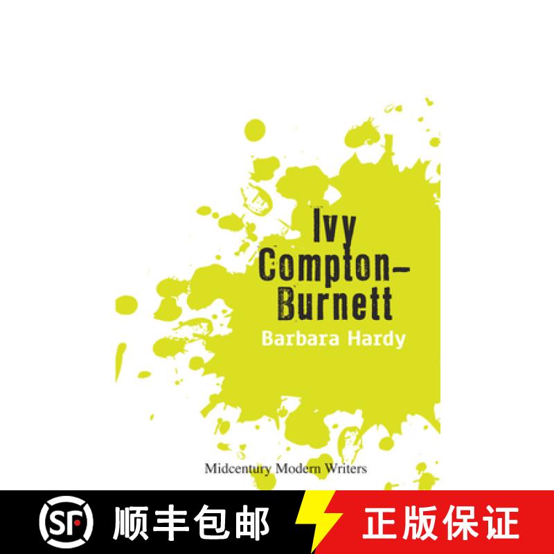 【3-4周达】Ivy Compton-Burnett [9781474401340]