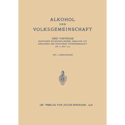 【4周达】Alkohol Und Volksgemeinschaft [9783642940491]