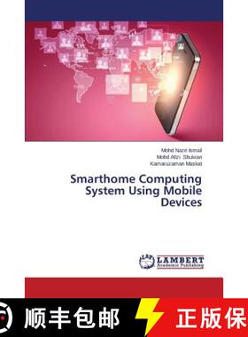 预订 Smarthome Computing System Using Mobile Devices [9783659503344]