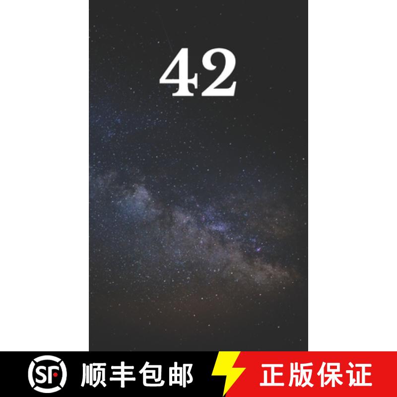【3-4周达】42: The answer to the ultimate question of life, the universe, and everything [9798986867908]