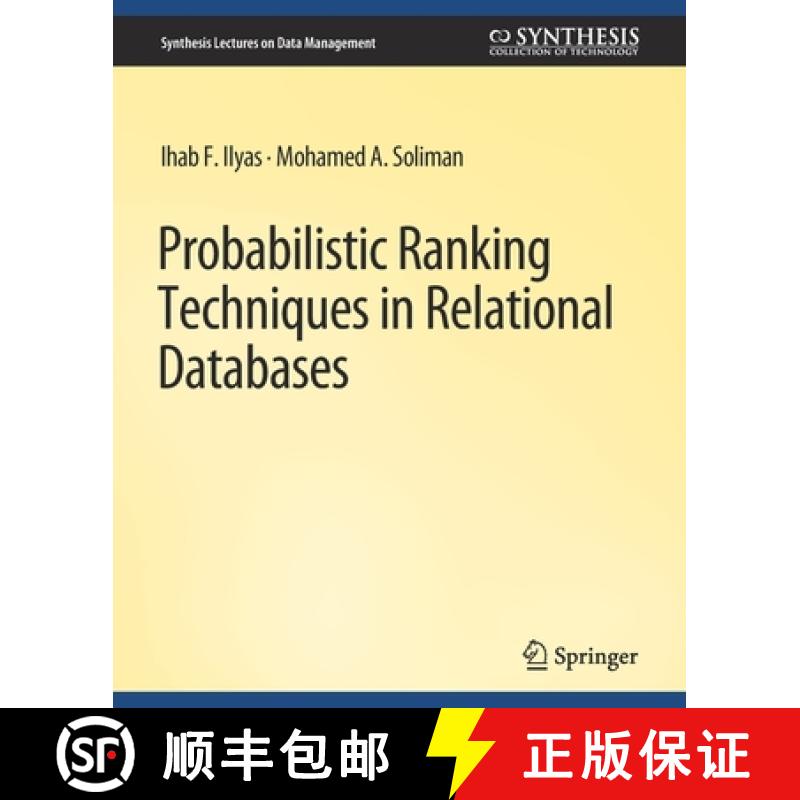【3-4周达】Probabilistic Ranking Techniques in Relational Databases [9783031007187]