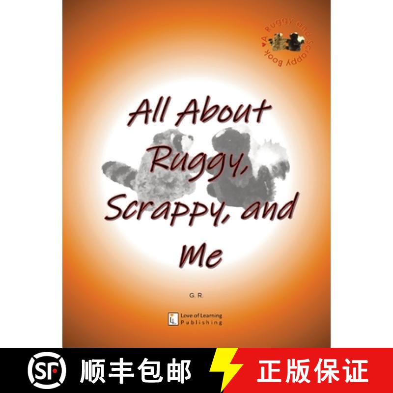 【3-4周达】All About Ruggy, Scrappy, and Me [9781732531130] - 实物图