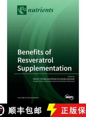 【3-4周达】Benefits of Resveratrol Supplementation [9783039212750]
