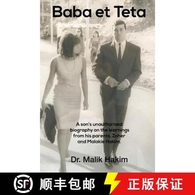 【3-4周达】Baba et Teta: A Sons unauthorized biography on the learnings from his parents, Zoher and M... [9780986745164]